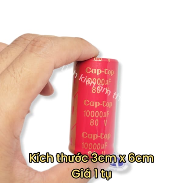 Tụ Lọc Nguồn Ampli Main 80v 10000uf 3cm x 6cm CAP-TOP